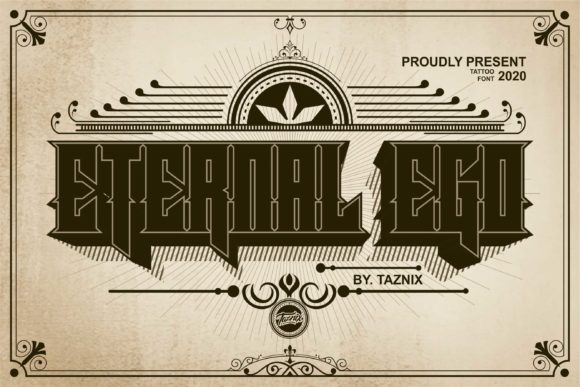 Eternal Ego: A Blackletter Font for Modern Edge