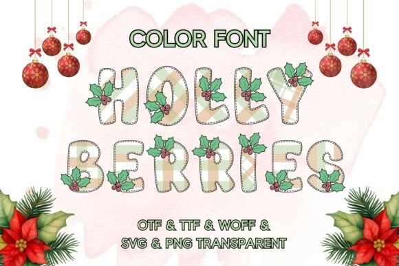 Holly Berries: A Festive Font for Cozy Holiday Designs