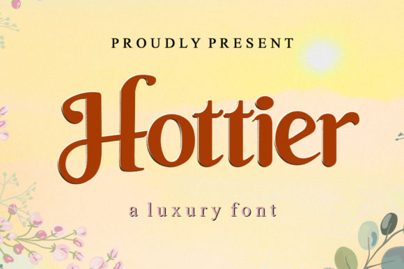 Hottier: The Elegant Serif That Adds a Touch of Class