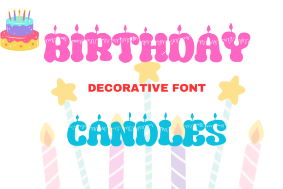 Ignite Your Designs: The Versatile Charm of Birthday Candles Font