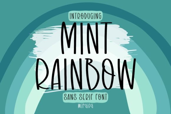 Mint Rainbow: A Friendly Font for Authentic Projects