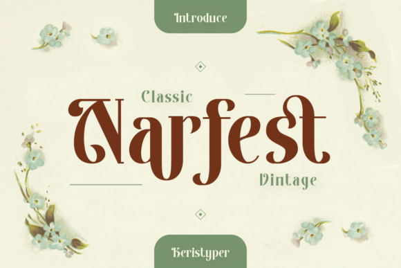 Narfest: A Vintage Serif with Art Nouveau Soul