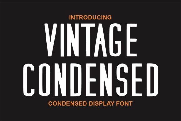Viintage Condensed: A Typeface with Character
