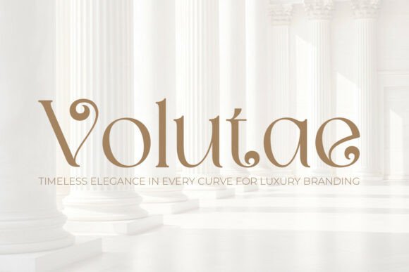 Volutae: A Typeface That Whispers Luxury